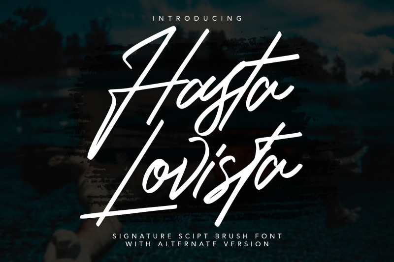 hasta-lovista-signature-script-brush-font