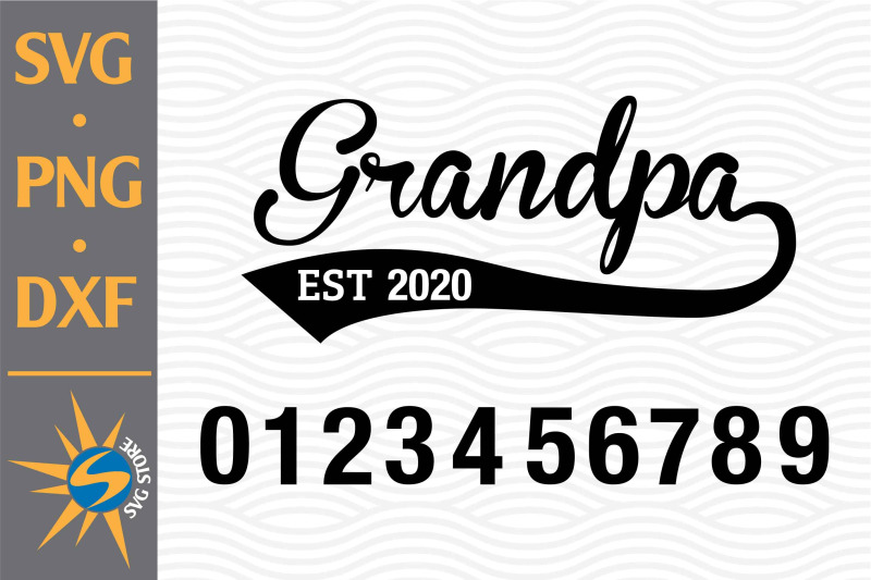 grandpa-est-svg-png-dxf-digital-files-include