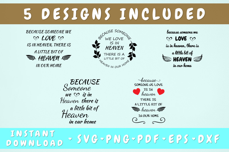 because-someone-we-love-is-in-heaven-svg-5-designs