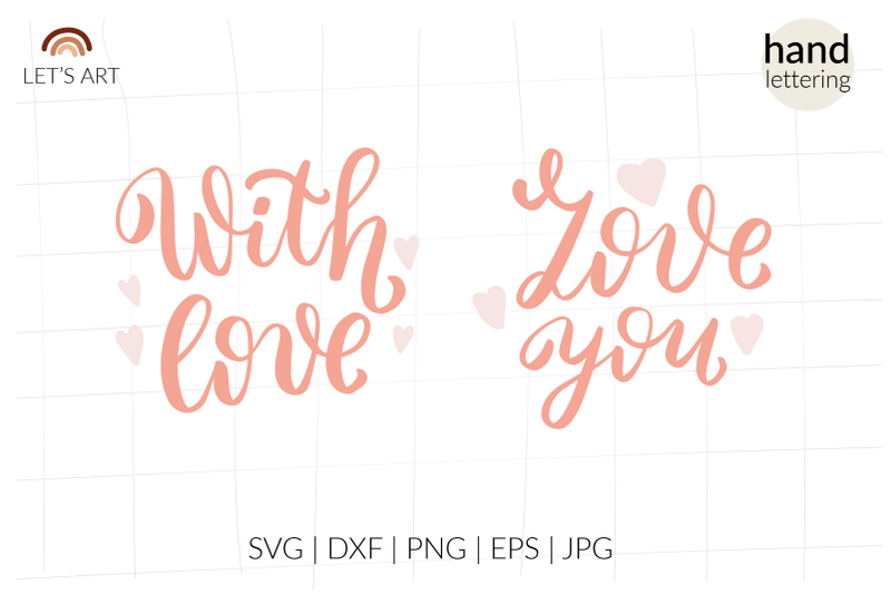 love-you-svg-with-love-svg-valentines-day-svg-valentine-svg-hand-le