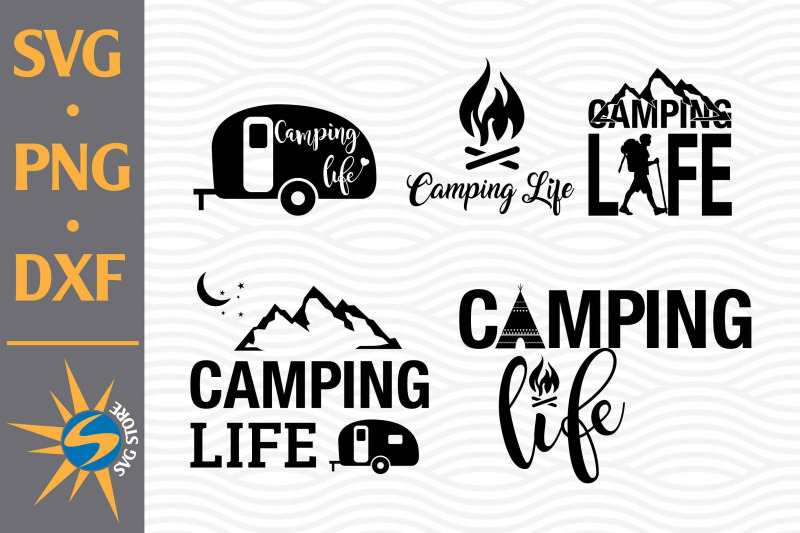 camping-life-svg-png-dxf-digital-files-include