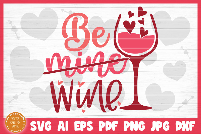 be-mine-wine-valentine-039-s-day-svg-cut-file