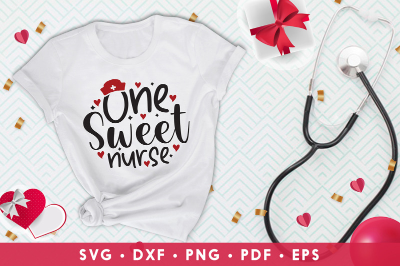 Download One Sweet Nurse, Nurse Valentine SVG, Happy Valentines Day ...