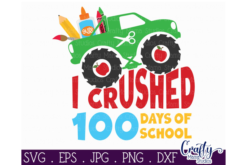 Download 100 Days Of School Monster Truck Svg School Svg Truck Svg By Crafty Mama Studios Thehungryjpeg Com