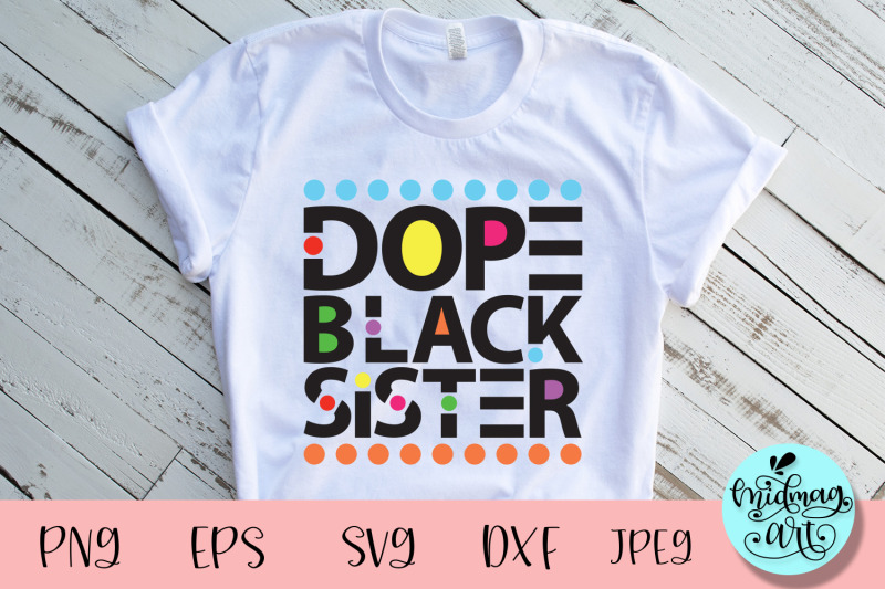 dope-black-sister-svg-melanin-svg
