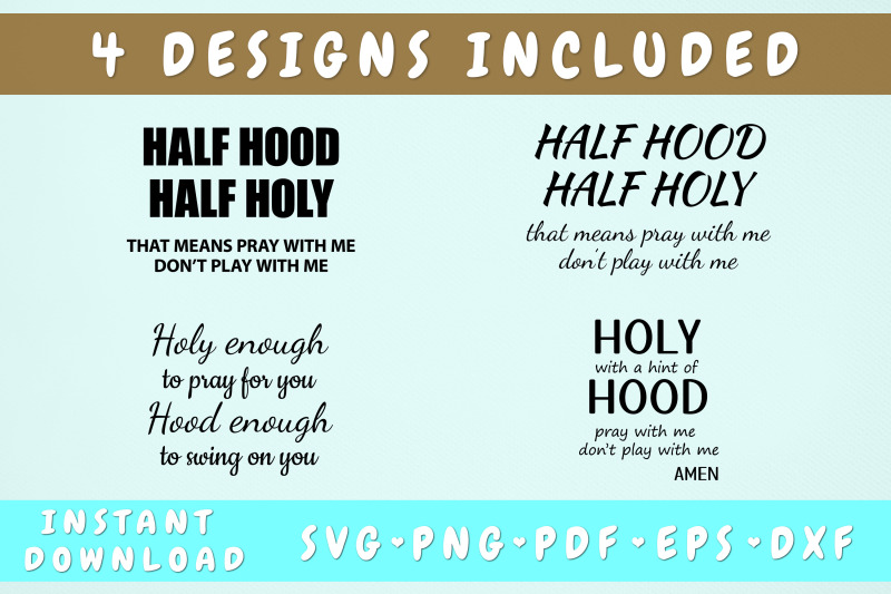 half-hood-half-holy-svg-holy-with-a-hint-of-hood-svg