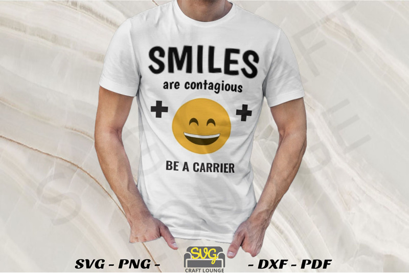 smiles-are-contagious-t-shirt-sayings-digital-download-svg-dxf-pn