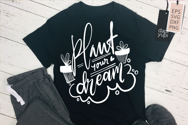 plant-your-dream-lettering-quotes