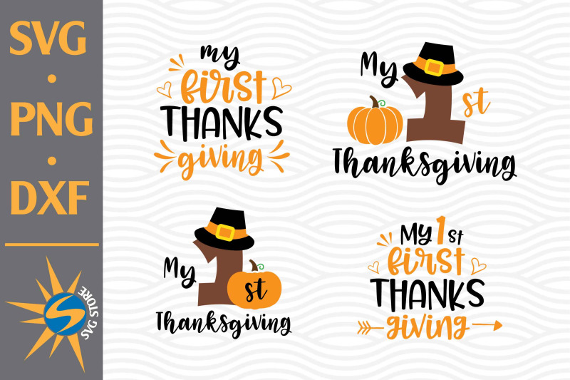 my-first-thanksgiving-svg-png-dxf-digital-files-include