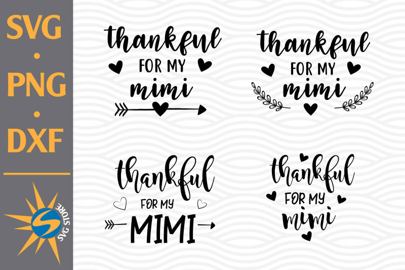 thankful-mimi-svg-png-dxf-digital-files-include