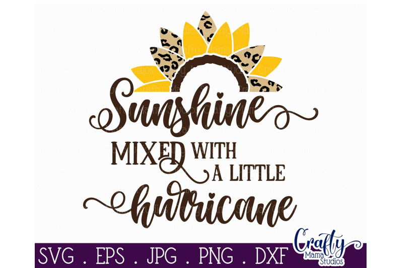 Sunflower Svg, Sunflower Quote Sunshine Mixed With ...