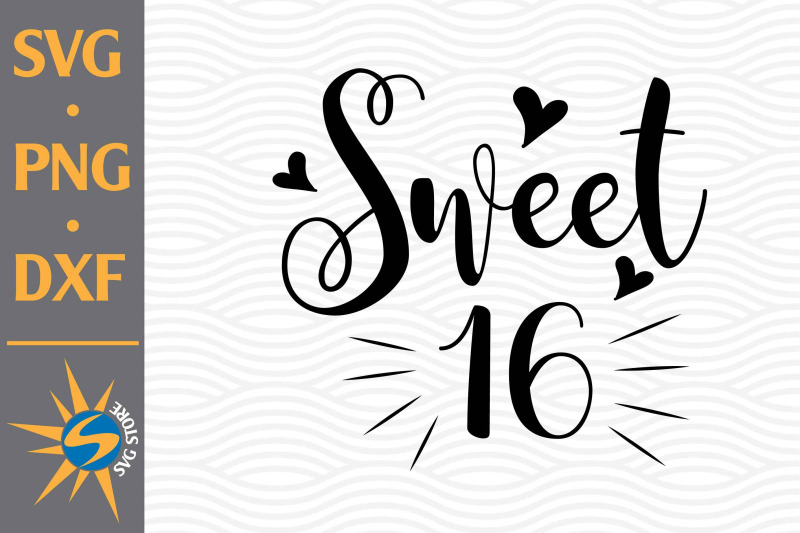 sweet-16-svg-png-dxf-digital-files-include