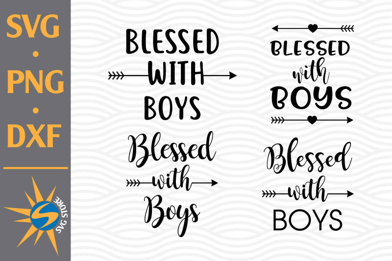 blessed-with-nbsp-boy-svg-png-dxf-digital-files-include