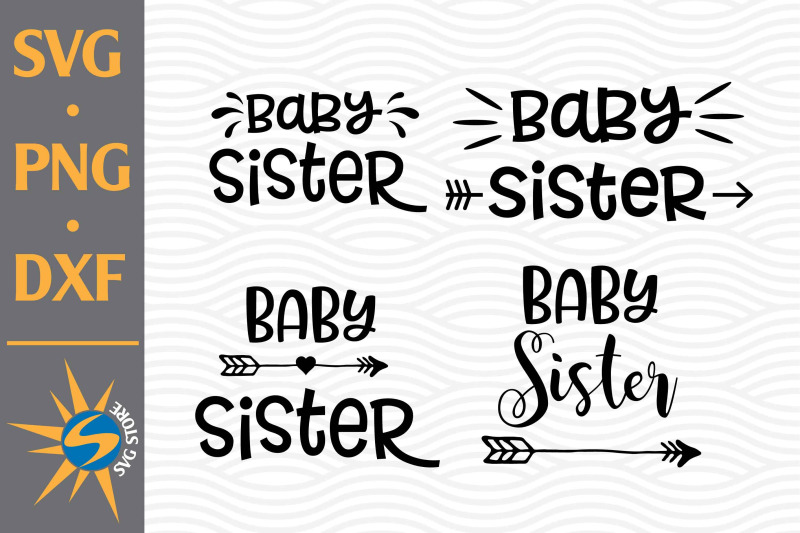 baby-sister-svg-png-dxf-digital-files-include