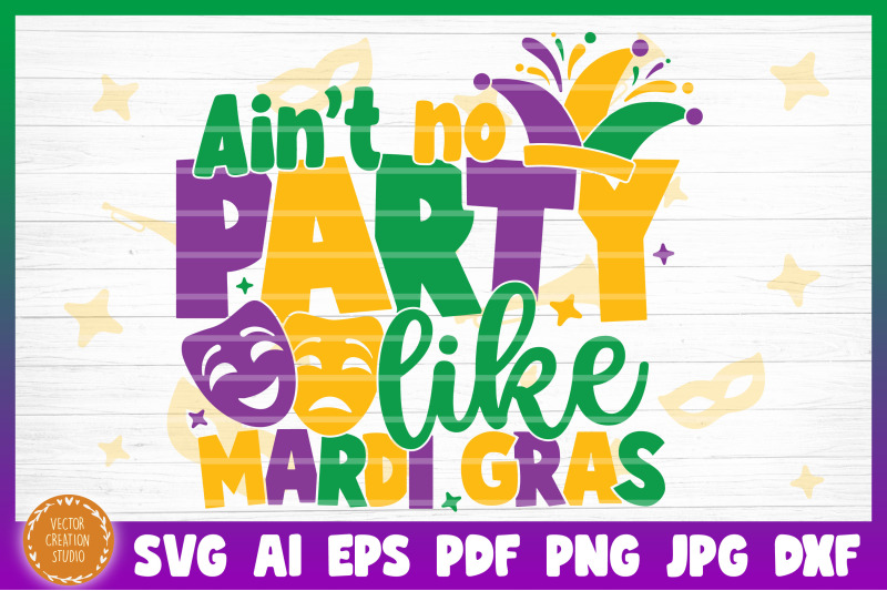 ain-039-t-no-party-like-mardi-gras-svg-cut-file