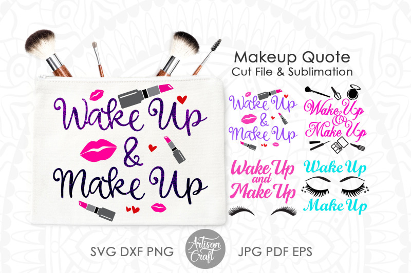 wake-up-and-make-up-sublimation-designs-cut-file-png-files