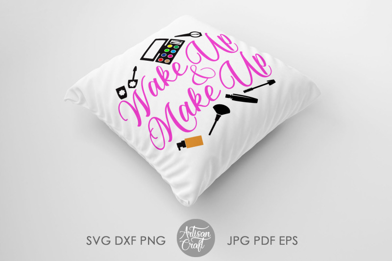 wake-up-and-makeup-svg-sublimation-designs-makeup-quotes