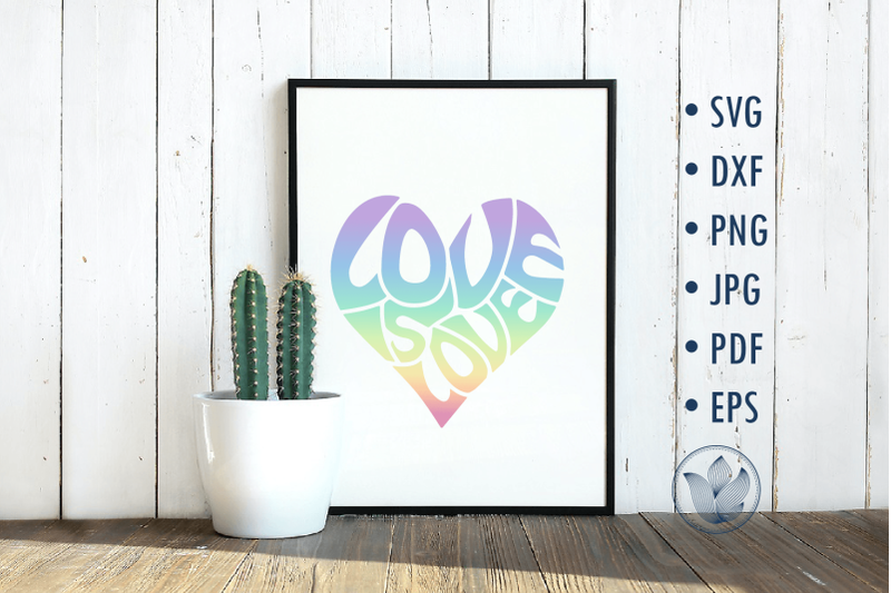 love-is-love-svg-cut-file-lettering-design-in-heart-shape