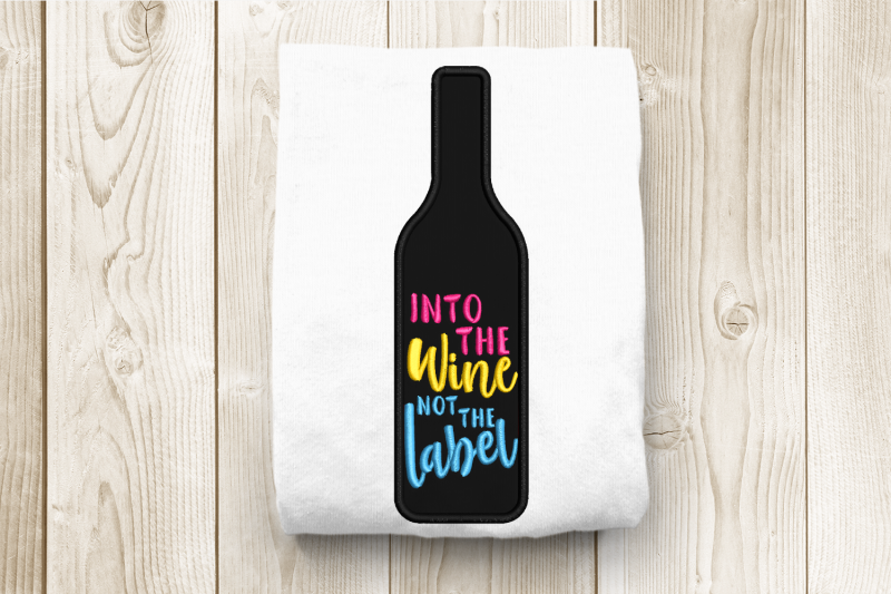 into-the-wine-not-the-label-wine-bottle-applique-embroidery