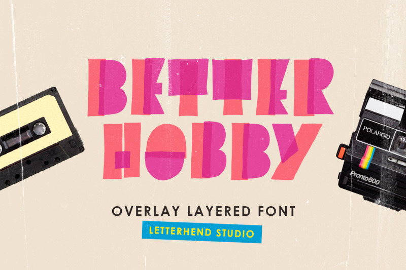 better-hobby-overlay-layered-font