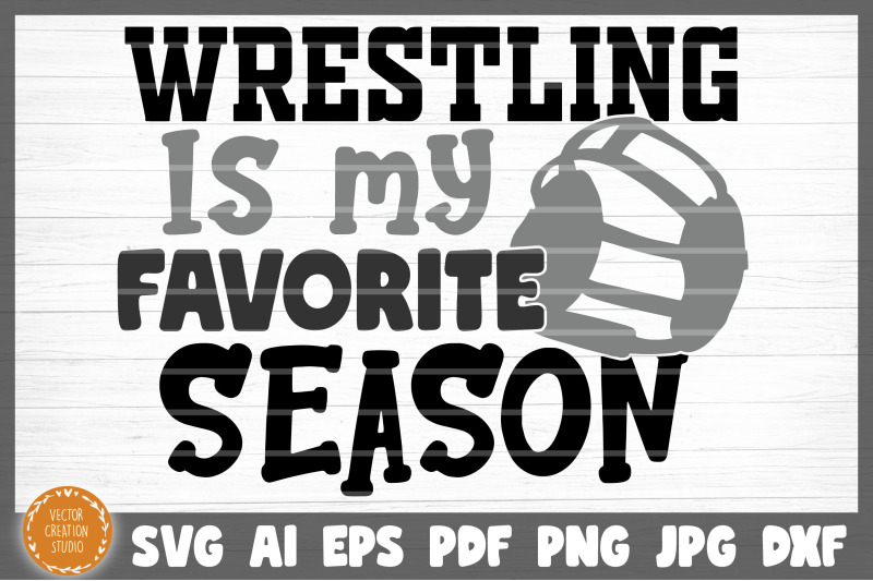 wrestling-is-my-favorite-season-svg-cut-file