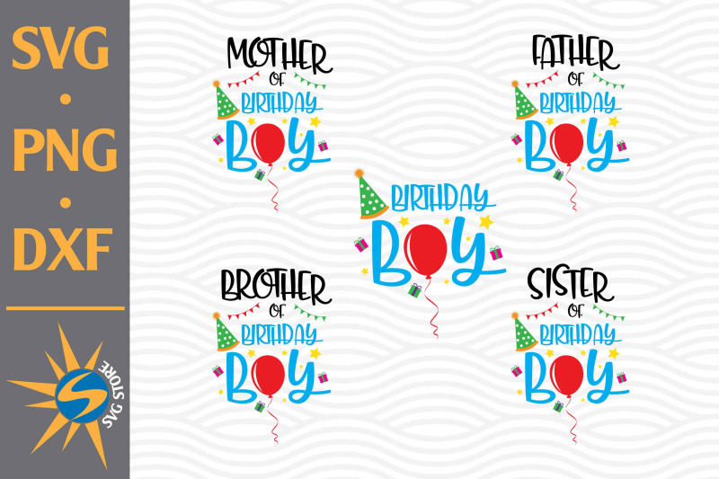 birthday-boy-family-svg-png-dxf-digital-files-include