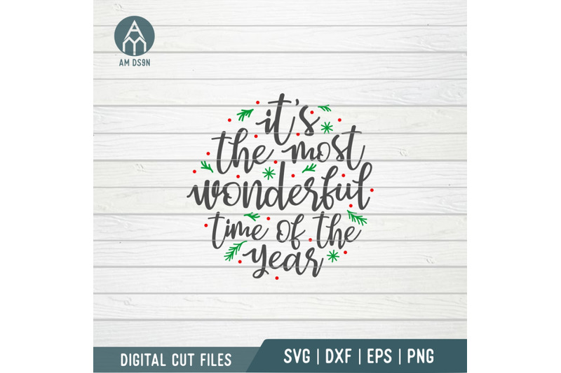 it-039-s-the-most-wonderful-time-of-the-year-svg-christmas-svg-cut-file