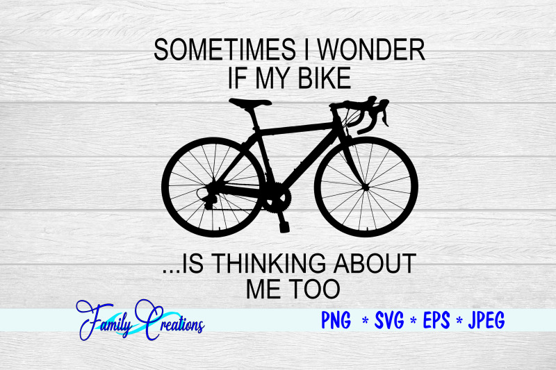 sometimes-i-wonder-if-my-bike