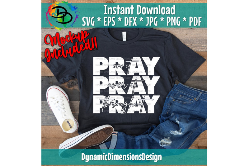 pray-on-it-svg-pray-over-it-christ-power-in-prayer-christian-svg