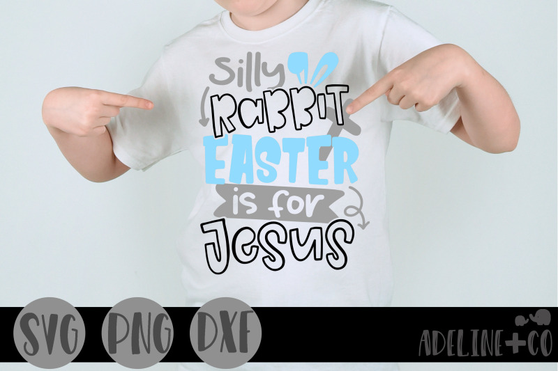 silly-rabbit-easter-is-for-jesus-boy-svg-easter