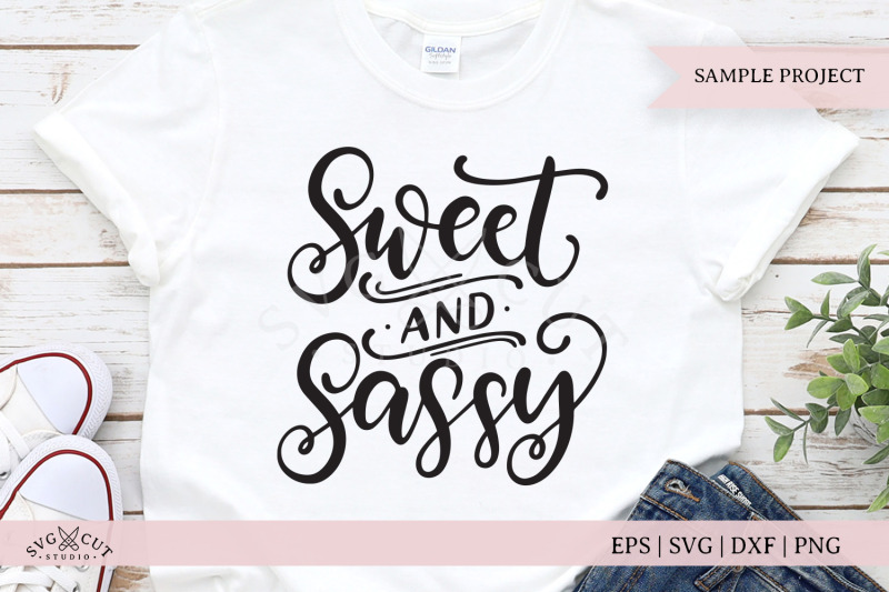 sweet-and-sassy-svg-cut-files