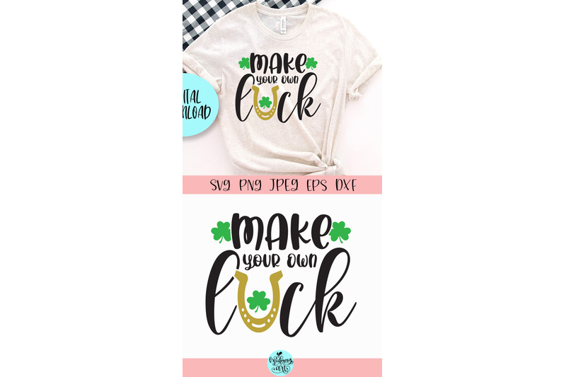 make-your-own-luck-svg-st-patrick-039-s-day-svg