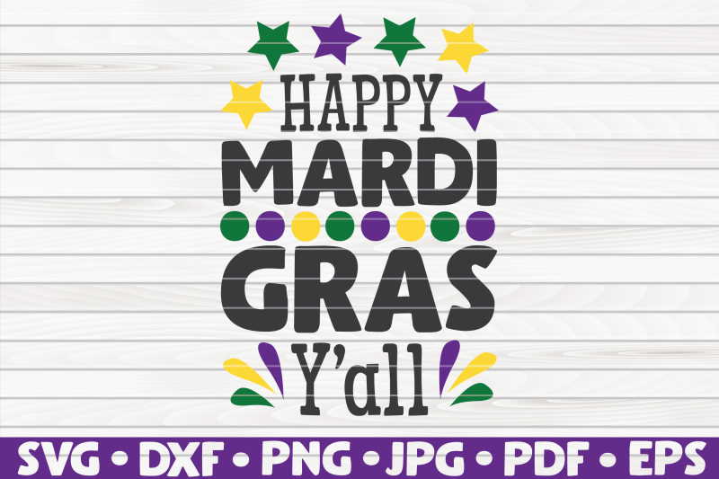 happy-mardi-gras-y-039-all-svg-mardi-gras-quote