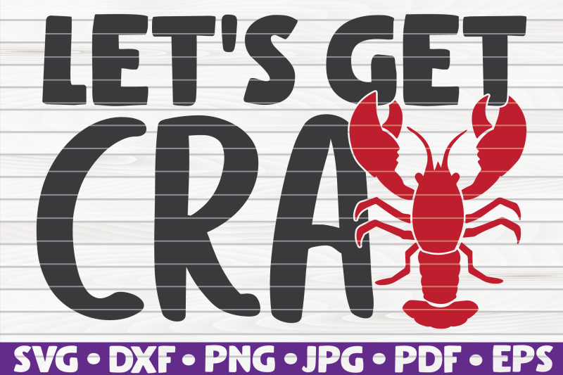 let-039-s-get-cray-svg-mardi-gras-quote