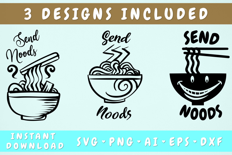 send-noods-svg-3-designs