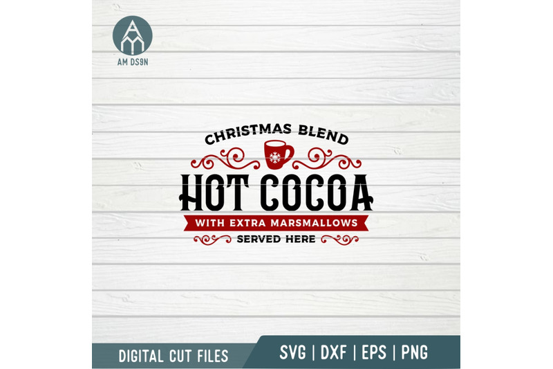 hot-cocoa-christmas-blend-svg-christmas-svg-cut-file