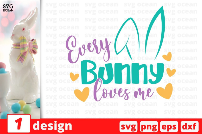 every-bunny-loves-me-svg-cut-file