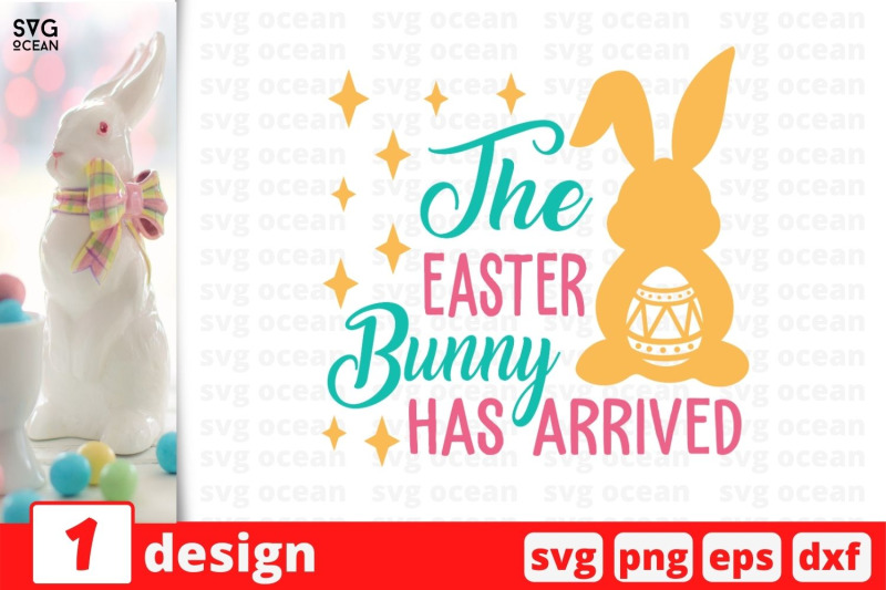 the-easter-bunny-has-arrived-svg-cut-file