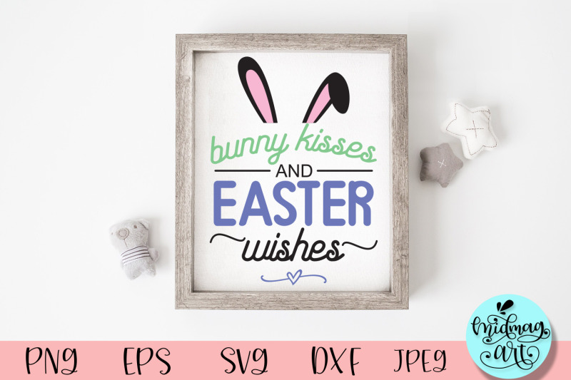 bunny-kisses-and-easter-wishes-wood-sign-svg-easter-sign-svg