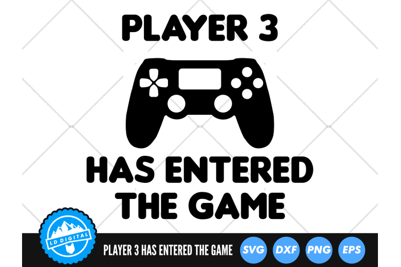 player-3-has-entered-the-game-svg-baby-silhouette-cut-file