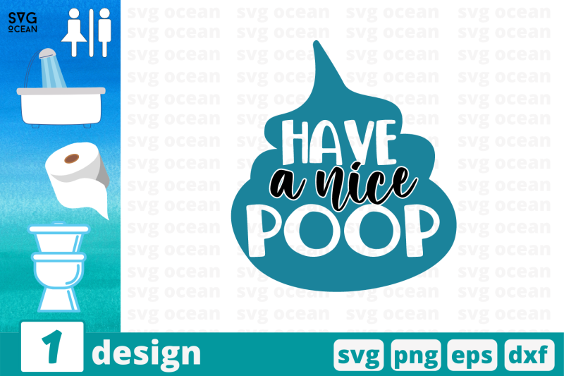 have-a-nice-poop-svg-cut-file