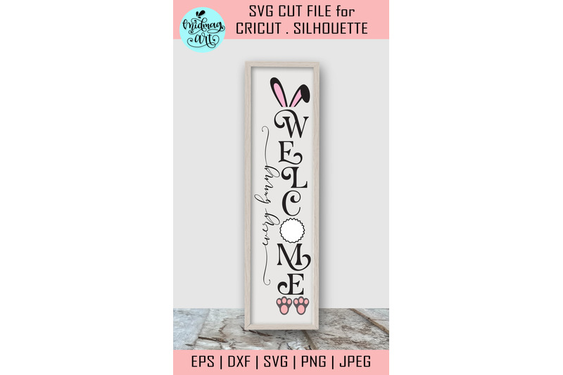 every-bunny-welcome-porch-sign-svg-easter-sign-svg