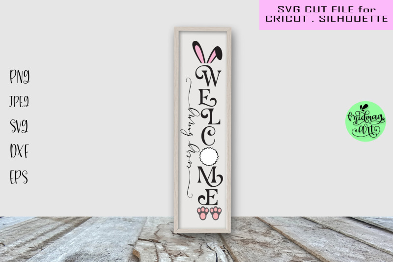 every-bunny-welcome-porch-sign-svg-easter-sign-svg