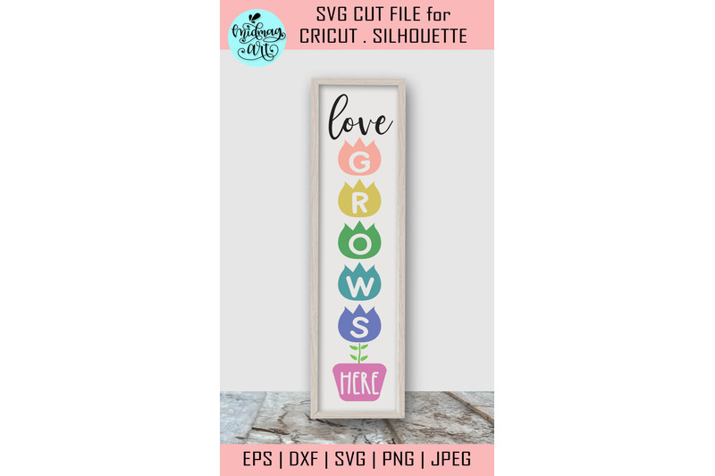 love-grows-here-porch-sign-svg-spring-sign-svg