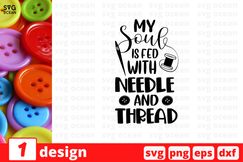 my-soul-is-fed-with-needle-and-thread-svg-cut-file