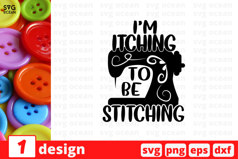 i-039-m-itching-to-be-stitching-svg-cut-file