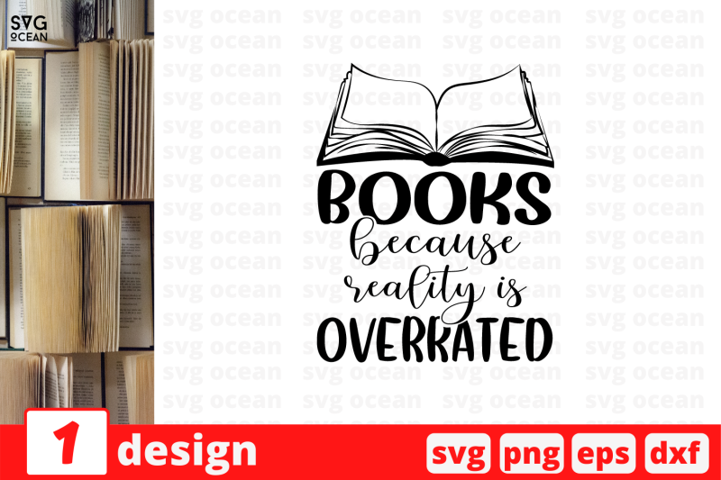 books-because-reality-is-overrated-svg-cut-file