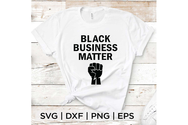 Black Businesss Matter SVG Free SVG CUt Files