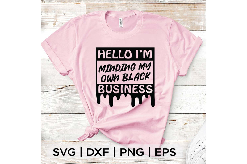 minding-my-own-black-business-svg