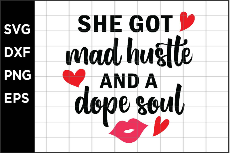 she-got-mad-hustle-svg